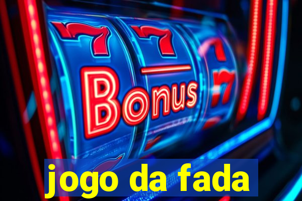 jogo da fada